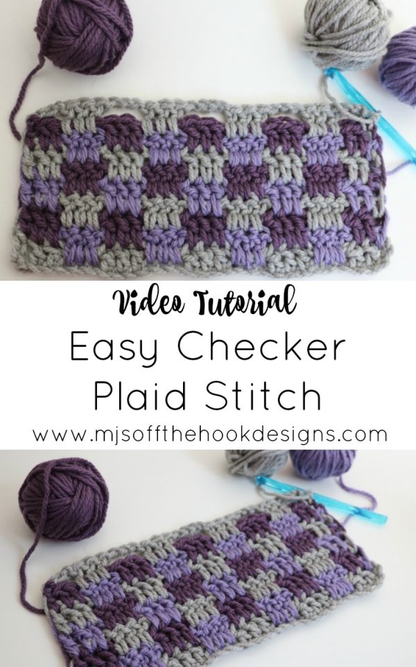 Easy Checker Plaid Stitch MJ's off the Hook Designs