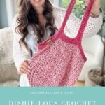 A woman holds a pink Crochet Market Bag. Text reads: "Crochet pattern & video. Dishie-Lous Crochet Market Bag. mjsoffthehookdesigns.com.