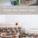 Explore the delightful world of crochet with this free bobble stitch basket pattern.