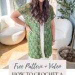 Woman stands indoors, showcasing a green sleeveless crochet cardigan, with text offering a free crochet pattern and video tutorial.