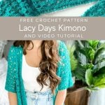 Get a free crochet tutorial to create your own Lacy Days Kimono.