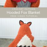 Free video tutorial for making a Hooded Fox blanket.