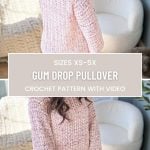 A woman dons a pink crochet pullover, the perfect attire for this cozy room setting. Text overlay reads: "Sizes XS-5X, Gum Drop Pullover, Crochet Pattern with Video." Pair it with our Lacy Days Kimono for an effortlessly chic look.