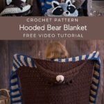 Free video tutorial for a Hooded Bear Blanket.