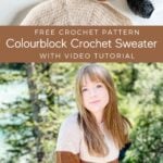 Get your hands on the Rocky Mountain Colourblock Crochet Sweater - a free pattern with a video tutorial.