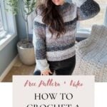Woman smiling while posing in an easy crochet raglan sweater, with text offering a free pattern and tutorial.
