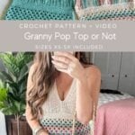 Learn how to crochet a trendy granny pop top with this instructional video.