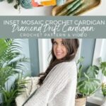 A woman is knitting a cardigan with the text ins mosaic crochet cardigan.