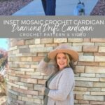A woman wearing a hat and a cardigan with the text ins mosaic crochet cardigan.