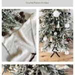 Collage showing a white crocheted tree skirt under a decorated Christmas tree, close-up of the skirt’s granny square texture, and festive greenery with pinecones. Text reads "Holiday Weave Tree Skirt.