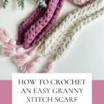Learn how to easily crochet a warm and cozy granny stitch scarf with this simple tutorial.