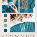 A collage showcasing a crochet cardigan pattern with images of a blue yarn skein, a partially completed crochet cardigan, decorative elements, and a color palette.