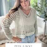 A woman in a light green crochet mesh V-neck sweater and jeans stands near plants. Text reads: "Peek A Boo V-Neck, Crochet Pattern & Video, Sizes XS-5X.