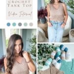 A woman wearing a crocheted tank top is shown in a collage. Next to her image, the text "Granny Stitch Crochet Tank Top Video Tutorial" is displayed, alongside pastel color swatches and crochet materials, guiding you to create your own chic crochet tank top.