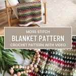 A cozy crochet blanket with a moss stitch pattern is elegantly draped over a chair in the living room. Decorative elements like wooden beads and greenery adorn the table, adding charm. Text overlay promotes a crochet pattern and video, perfect for your next holiday weave project.