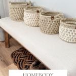 Four hand-crocheted baskets in neutral tones are arranged on a bench, with a chunky knit blanket stored underneath. Text overlay reads: "Crochet Basket Pattern & Video – Bulky, Quick & Homebody Approved.
