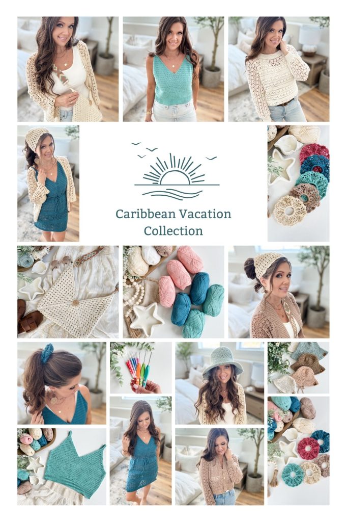 A collage displays women modeling crochet clothing and Crochet Sunhat, colorful yarn, crochet accessories, seashells, and the text “Caribbean Vacation Collection” with a sun and ocean graphic in the center.