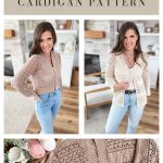 A crochet pattern advertisement featuring a woman modeling two styles of Caribbean Crochet Cardigan in neutral colors; includes close-up details and text about cardigan sizes and styles.