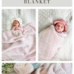 Three-panel image: two babies wrapped in pastel Alpine Stitch Blankets on quilts, and a close-up of pink and white yarn, crochet hooks, and a partially completed blanket. Text reads “Rainbow Peaks Blanket.”.