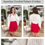 Woman modeling a white crocheted cardigan with a red skirt, shown from front and back; close-up of the cozy winter cardigan laid flat. Text: "Winter Spark Cardigan Seamless Crochet Pattern & Video.