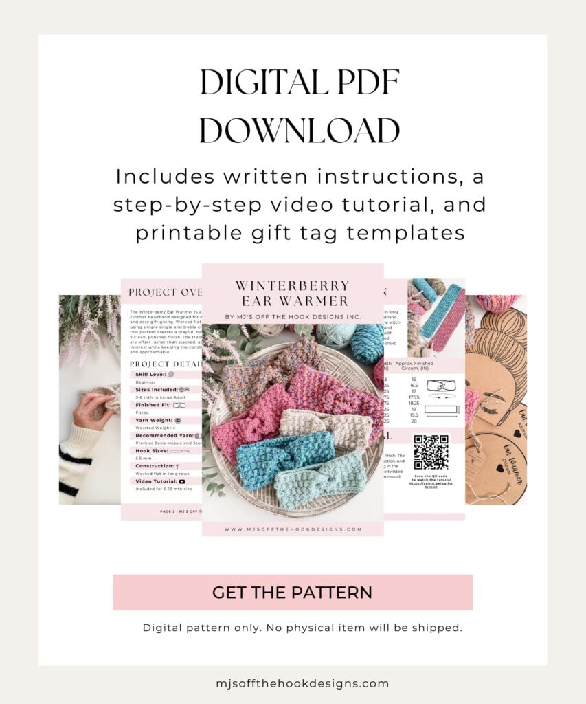 Promotional image for a digital PDF Ear Warmer crochet pattern, featuring written instructions, a video tutorial, and printable templates. No physical item is included.