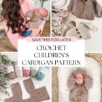 Collage showing a woman holding a baby, a crocheted baby cardigan, yarn skeins, crochet pattern pieces, and a sleeping baby in the finished cardigan. Text reads: "Crochet Children's Cardigan Pattern – features a reversible crochet pattern.