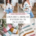 Woman modeling a striped crochet cardigan; close-ups show yarn in various colors, crochet details reminiscent of a Mosaic Crochet Blanket, and text stating "Crochet Cardigan Pattern XS–5X Included.