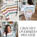 A woman models a crochet oversized striped sweater in pastel colors; yarn and a reversible crochet pattern are displayed, with text reading "Crochet Oversized Sweater Pattern.