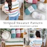 Collage showing a woman modeling a striped sweater, yarn balls labeled “Timeless Tonal,” and close-ups of the sweater and knitting supplies. Text reads: "Striped Sweater Pattern, Relaxed Everyday Layer." Features Mosaic Crochet Blanket inspiration.