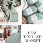 Collage showing a mint green crocheted blanket, skeins of green yarn, and a woman holding the finished blanket, with text reading "Easy Textured Blanket Pattern." Features a cozy reversible crochet pattern for added versatility.