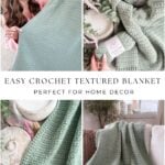 Four images show a light green mosaic crochet blanket displayed by a woman, draped on a couch, and shown in close-up with yarn and crochet supplies. Text reads: "Easy crochet textured blanket.