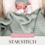 A baby wearing a knitted hat sleeps under a mint green Sailboat Baby Blanket. Text reads: "Multiple Sizes Included. Star Stitch Blanket Pattern. mjsoffthehookdesigns.com".