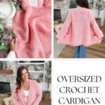Collage showing a pink oversized crochet cardigan, yarn skeins, and a woman modeling the cardigan in a living room. Text reads "Timeless Star Stitch Cardigan," highlighting this stylish oversized reversible crochet pattern.