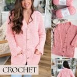 Collage showing a woman wearing a pink crochet cardigan, close-ups of pink yarn, the cardigan laid flat, and the cardigan viewed from behind. Features a reversible crochet pattern. Text reads "Crochet Cardigan.
