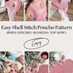 Woman modeling a pink shell stitch crochet poncho; detail shots show yarn, hooks, and poncho in progress and finished with fringe. Text reads "Easy Shell Stitch Poncho Pattern," highlighting a free crochet poncho pattern perfect for beginners.