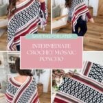 A person models a geometric black, white, and red mosaic crochet poncho, with text reading “Save this for later: Intermediate crochet mosaic poncho pattern.”
